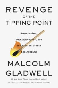 Malcolm Gladwell: Revenge of the Tipping Point